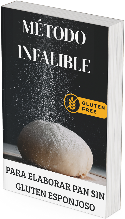 Método Infalible para un pan sin Gluten Esponjoso (Más 3 Ebooks de Regalo)